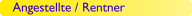 Angestellte / Rentner