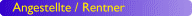 Angestellte / Rentner