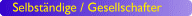 Selbst&auml;ndige / Gesellschafter